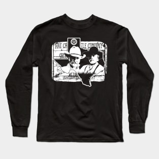 Lonesome dove: Hat creek Texas Long Sleeve T-Shirt